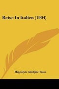 Cover: Reise In Italien (1904) - Kessinger Publishing