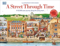 Enlarge image Cover: A Street Through Time - DK Children