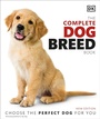 Cover: The Complete Dog Breed Book, New Edition - Dorling Kindersley