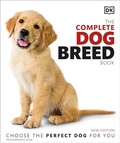Cover: The Complete Dog Breed Book, New Edition - Dorling Kindersley