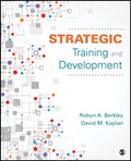 Cover: Strategic Training and Development - SAGE Publications Inc