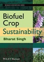 Cover: Biofuel Crop Sustainability - Wiley-Blackwell