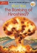 Cover: What Was the Bombing of Hiroshima? - Penguin USA