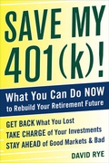 Cover: Save My 401(k)!: What You Can Do Now to Rebuild Your Retirement Future - McGraw-Hill Professional