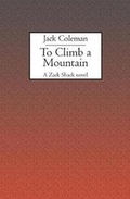 Cover: To Climb a Mountain - Booksurge Publishing