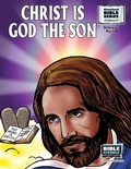 Cover: Christ Is God the Son - Bible Visuals International
