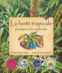 Enlarge image Cover: La Foret Tropicale Pousse A La Verticale - Arbordale Publishing