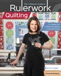 Cover: The Ultimate Guide to RulerworkQuilting - Stash Books