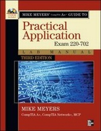 Abbildung von: Mike Meyers' CompTIA A+ Guide: Practical Application Lab Manual, Third Edition (Exam 220-702) - McGraw-Hill Professional