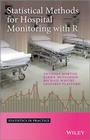 Cover: Statistical Methods for Hospital Monitoring with R - Wiley
