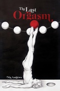Cover: The Last Orgasm - Etruscan Press