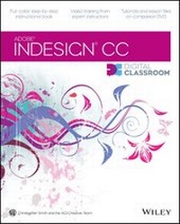Enlarge image Cover: InDesign CC Digital Classroom - Wiley