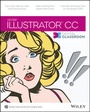Cover: Illustrator CC Digital Classroom - Wiley