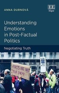 Cover: Understanding Emotions in Post-Factual Politics - Edward Elgar Publishing