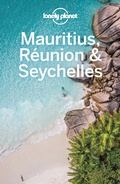Cover: Lonely Planet Mauritius, Reunion & Seychelles - Lonely Planet Global Limited