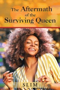 Cover: The Aftermath of the Surviving Queen - Xlibris Us