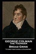 Cover: George Colman - Broad Grins - Stage Door