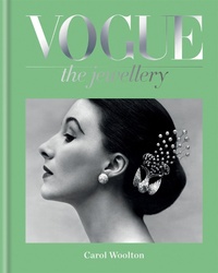 Abbildung von: Vogue The Jewellery - Conran Octopus Ltd