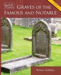 Cover: Graves of the Famous and Notable - Arima Publishing