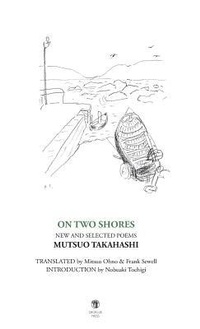 Abbildung von: On Two Shores / &#20108;&#12388;&#12398;&#23736;&#36794; - Dedalus Press