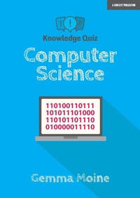 Abbildung von: Knowledge Quiz: Computer Science - John Catt Educational Ltd