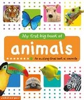Cover: My First Big Book of Animals - Picthall and Gunzi (an imprint of Award Publications Limited)