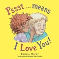 Cover: Pssst...Means I Love You - Balboa Press