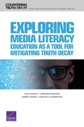 Cover: Exploring Media Literacy Education as a Tool for Mitigating Truth Decay - RAND