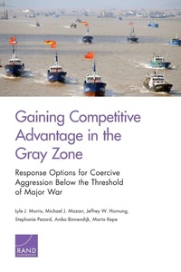 Enlarge image Cover: Gaining Competitive Advantage in the Gray Zon - RAND