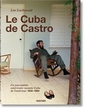 Cover: Lee Lockwood. Le Cuba de Castro. 1959-1969 - TASCHEN