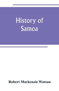 Enlarge image Cover: History of Samoa - ALPHA EDITION