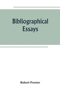 Cover: Bibliographical essays - ALPHA EDITION