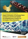 Cover: Impact Estimation Of Exchange Rates On Exports And Annual Update Of Competitiveness Analysis For 34 Greater China Economies - World Scientific Publishing Co Pte Ltd