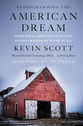Cover: Reprogramming the American Dream - HarperCollins