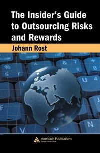 Enlarge image Cover: The Insider's Guide to Outsourcing Risks and Rewards - Auerbach