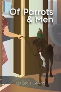 Enlarge image Cover: Of Parrots and Men - Sonja Dewing