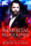 Cover: Immortal Bloodlines (Vampire Mates) - Vampire Mates