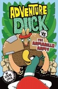 Cover: Adventure Duck vs the Armadillo Army - ORCHARD BOOKS