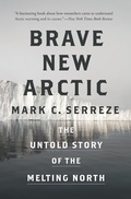 Cover: Brave New Arctic - Princeton University Press