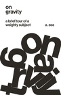 Cover: On Gravity - Princeton University Press