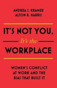 Enlarge image Cover: It's Not You, It's the Workplace - John Murray Business