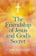 Cover: The Friendship of Jesus and God's Secret - Circle Books