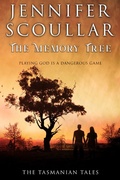 Cover: The Memory Tree (The Tasmanian Tales, #3) - The Tasmanian Tales