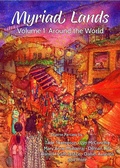 Cover: Myriad Lands: Vol 1, Around the World - Myriad Lands