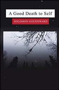 Cover: A Good Death To Self - Dimensionfold Publishing