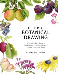 Abbildung von: The Joy of Botanical Drawing - Watson-Guptill