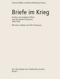 Enlarge image Cover: Briefe im Krieg. - Stadtarchiv Aachen