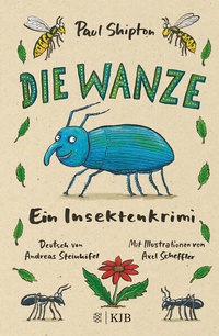 Enlarge image Cover: Die Wanze - FISCHER Sauerländer