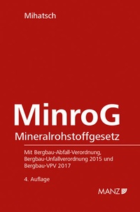 Abbildung von: Mineralrohstoffgesetz MinroG - Manz