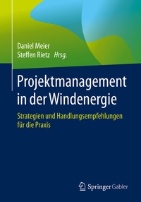 Abbildung von: Projektmanagement in der Windenergie - Springer Gabler
